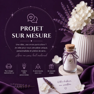 Projet sur mesure - Avec ou sans lait maternel